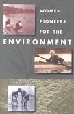 Women Pioneers for the Environment