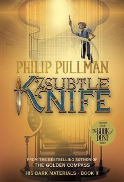 His Dark Materials: The Subtle Knife (Book 2) - Pullman, Philip