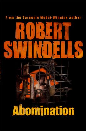 Abomination Von Robert Swindells Englisches Buch Bucher De