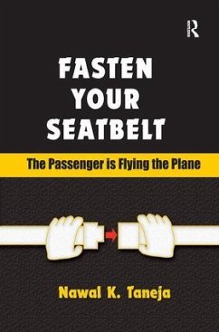 Fasten Your Seatbelt - Taneja, Nawal K