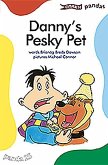 Danny's Pesky Pet
