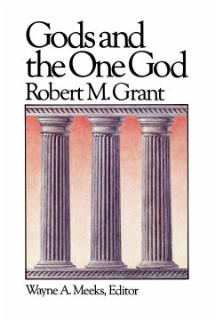 Gods and the One God - Grant, Robert Mcqueen