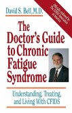 The Doctor's Guide to Chronic Fatigue Syndrome