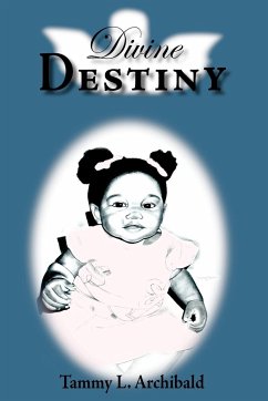 Divine Destiny - Archibald, Tammy L.