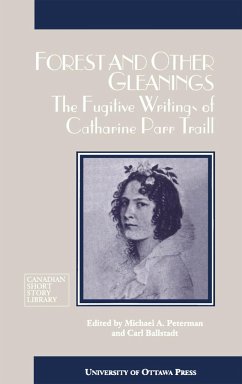 Forest and Other Gleanings - Traill, Catherine Parr