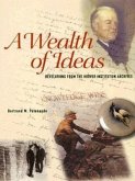 A Wealth of Ideas: Revelations from the Hoover Institution Archives