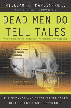 Dead Men Do Tell Tales - Maples, William R; Browning, Michael