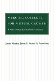 Merging Colleges for Mutual Growth