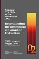 Canada: The State of the Federation 2002 - Telford, Hamish; Lazar, Harvey; Meekison, J Peter