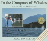 In the Company of Whales In the Company of Whales