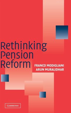 Rethinking Pension Reform - Modigliani, Franco; Muralidhar, Arun