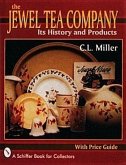 The Jewel Tea Company: Its History and Products