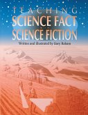 Teaching Science Fact with Science Fiction