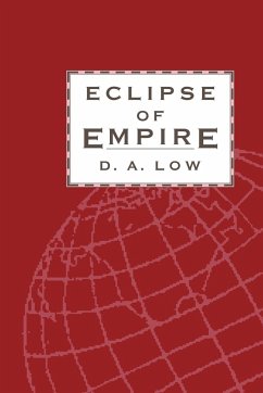 Eclipse of Empire - Low, Donald A.; Low, D. A.; D. a., Low