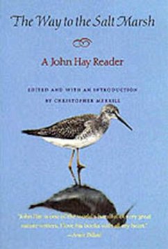 The Way to the Salt Marsh: Cultural Recall in the Present - Hay, John