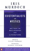 Existentialists and Mystics