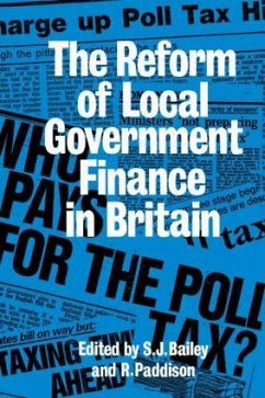 Reform Of Local Govt Finance - Paddison, Ronan; Bailey, S J