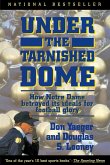 Under the Tarnished Dome