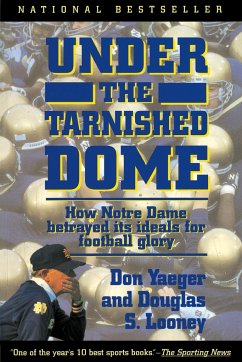 Under the Tarnished Dome - Yaeger, Don; Looney, Douglas S.