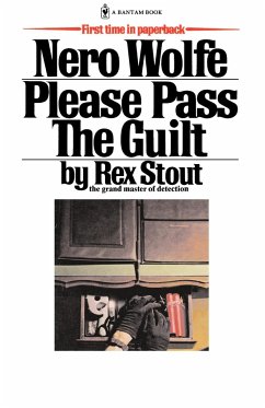 Please Pass the Guilt - Stout, Rex
