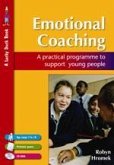 Emotional Coaching: A Practical Programme to Support Young People [With CDROM]