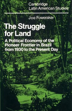 The Struggle for Land - Foweraker, Joe; Foweraker, J.