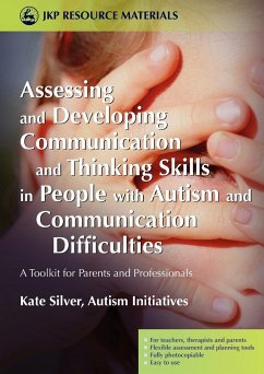 Assessing and Developing Communication and Thinking Skills in People with Autism and Communication Difficulties