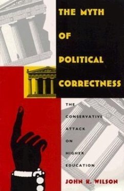 The Myth of Political Correctness - Wilson, John K