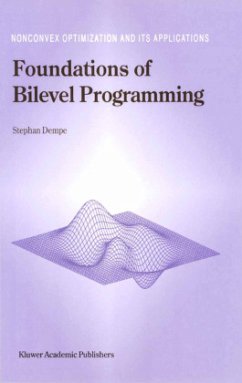 Foundations of Bilevel Programming - Dempe, Stephan