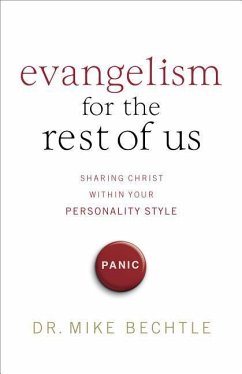 Evangelism for the Rest of Us - Bechtle, Mike