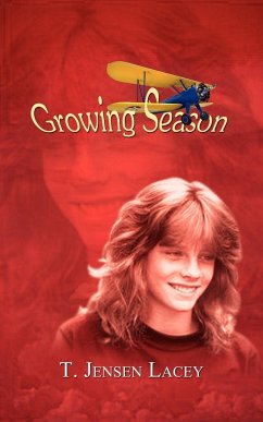 Growing Season - Lacey, T. Jensen