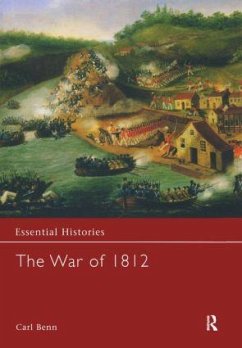 The War of 1812 - Benn, Carl