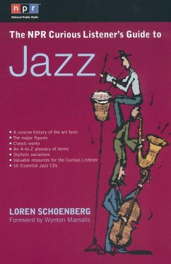 The NPR Curious Listener's Guide to Jazz - Schoenberg, Loren