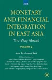 Monetary and Financial Integration in East Asia