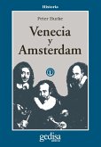 Venecia y Amsterdam : estudios sobre las élites del siglo XVII