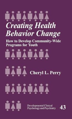 Creating Health Behavior Change - Perry, Cheryl L.