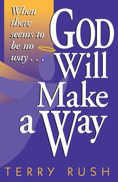 God Will Make a Way - Rush, Terry