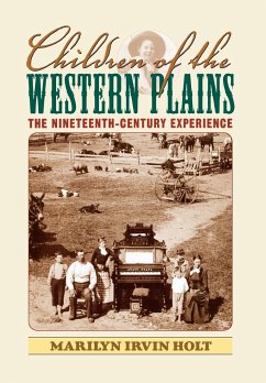 Children of the Western Plains - Holt, Marilyn Irvin