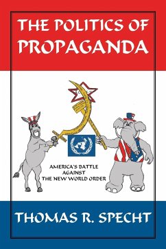 The Politics of Propaganda