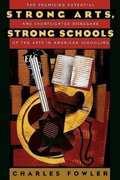 Strong Arts, Strong Schools - Fowler, Charles