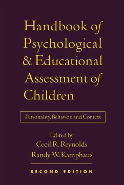 Handbook of Psychological and Educational Assessment of Children - Reynolds, Cecil R. / Kamphaus, Randy W. (eds.)