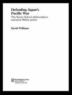 Defending Japan's Pacific War - Williams, David