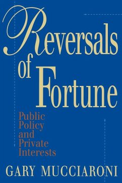 Reversals of Fortune - Mucciaroni, Gary