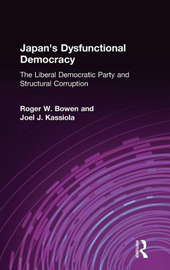 Japan's Dysfunctional Democracy - Bowen, Roger W.