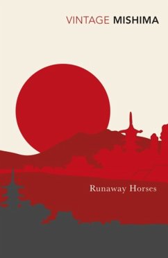 Runaway Horses - Mishima, Yukio