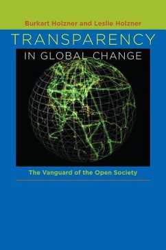 Transparency in Global Change - Holzner, Burkart; Holzner, Leslie