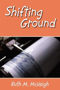 Shifting Ground - McVeigh, Ruth M.