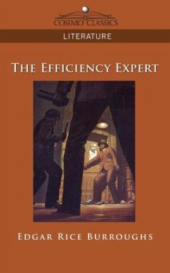 The Efficiency Expert - Burroughs, Edgar Rice