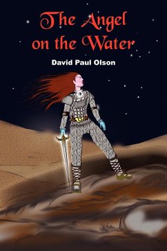 The Angel on the Water - Olson, David Paul