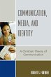 Communication, Media, and Identity - Bild 1